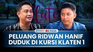 [FULL] Jawaban Youtubers Ridwan Hanif yang Digadang akan Maju Calon Bupati Klaten, Banting Setir?