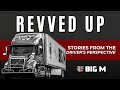 Thelma's  Experience With Trucking &  Big M