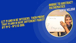 1.5.8 Let m and n be integers. Then prove that m and n have different parity iff m^2 - n^2 is odd