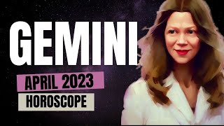 New Power \u0026 Big Luck 🔆 GEMINI APRIL 2023 HOROSCOPE