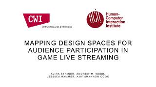 CHI2021 - Mapping Design Spaces for Audience Participation in Game Live Streaming