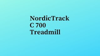 nordic track c700 treadmill|best treadmills