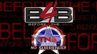 Before The Bell: No Surrender 2012