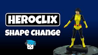 Heroclix Tutorial: Shape Change