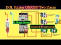 3p Motor Remote Control Wiring | DOL starter remote wiring diagram | Deferent place On Off circuit