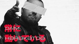 Drek - Daim hərəkətdə