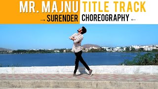 Mr. Majnu - Title Track Dance Video | Akhil Akkineni | Surender D-Star |  Surender Choreography
