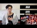 KAIA - 'KAYA' Official Video REACTION