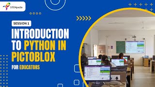 Session 1: Introduction to Python in PictoBlox | Teacher Training