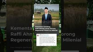 Kementan Gandeng Raffi Ahmad untuk Dorong Regenerasi Petani ke Milenial #shorts