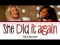 TYLA ft. Zara Larsson 'She Did It Again' (Color Coded Lyrics)