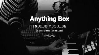 Anything Box | Inside Outside - Live Abox Demo from Livestream 10072022