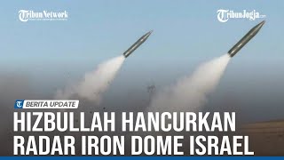 PERTAHANAN ISRAEL LUMPUH, DRONE HIZBULLAH HANCURKAN RADAR IRON DOME DI GOLAN