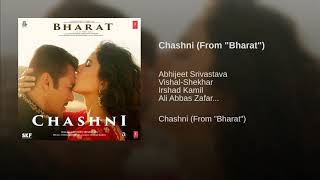 Ishq Di Chashni Full Song - Bharat | Salman Khan, Katrina Kaif | New Song 2019