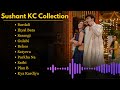 BEST OF SUSHANT KC SONGS 2024'S  | Sushant KC New Songs Collections |  Bardali Songs 😍🥰