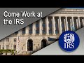 Come Work at the IRS