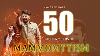 50 Golden Years of Mammoottysm | Mammukka Mashup 2021 | Sreehari