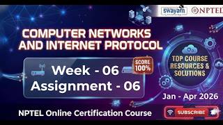 Computer Networks And Internet Protocol week 6 | NPTEL | Week 6 Assignment 6 Solution | Jan-Apr 2026