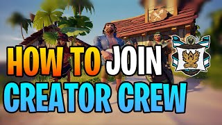 How to Join Creator Crew in Sea Of Thieves