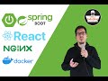 How to use Docker to dockerize a Spring Boot application, React app, NginX proxy | Docker Compose
