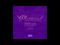 Jeremih  - Planes ft.  J. Cole (Chopped and Screwed by Madness)