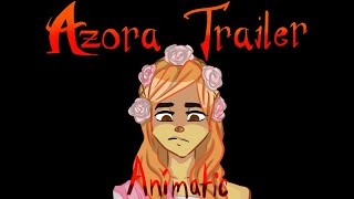 Azora Trailer Animatic