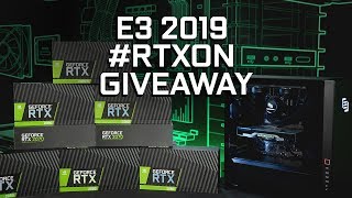 GeForce @ E3 2019 - $50K in Prizes! GPUs, Laptops, a BFGD, and More!