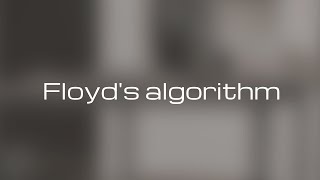 Algorithm series | Dynamic programming #3 | Floyd's algorithm | Scholarly things