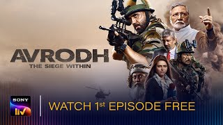 Avrodh – The Siege Within | Episode 1 | SonyLIV Originals | Streaming Now on SonyLIV