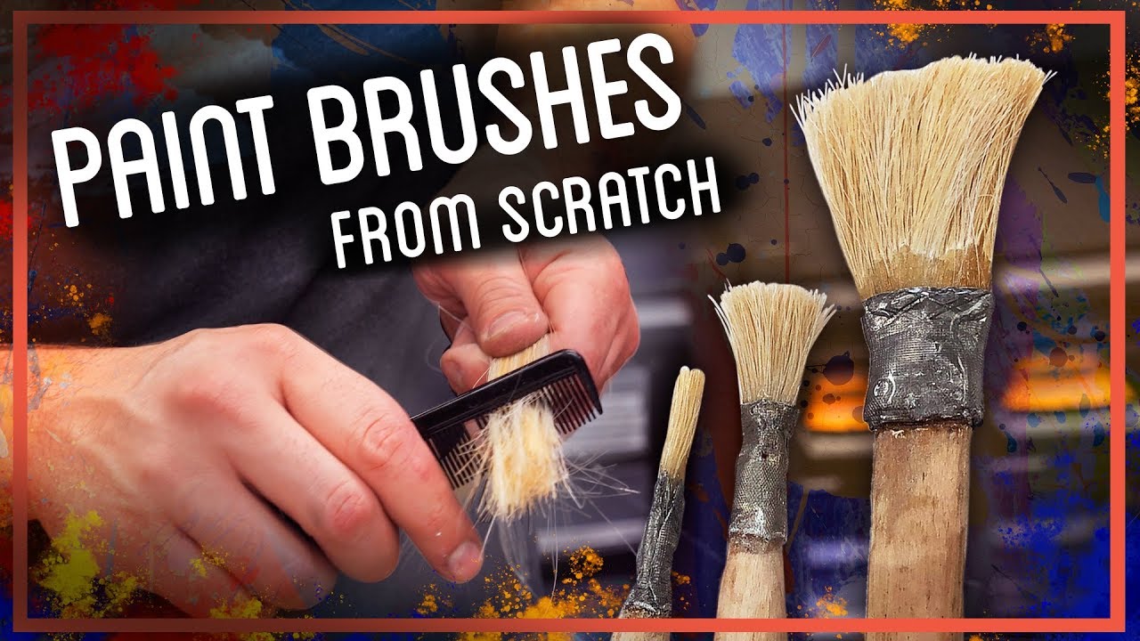 Paint Brushes From Scratch Youtube