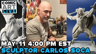 Comic Art LIVE Spring 2024 - Sculptor Carlos Soca