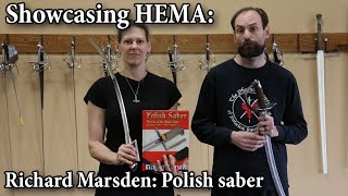 Richard Marsden: Polish Saber - Showcasing HEMA