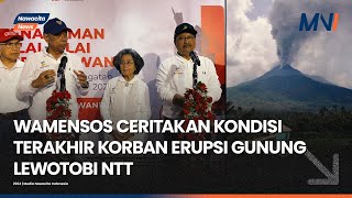 Wamensos Ceritakan Kondisi Korban Erupsi Gunung Lewotobi NTT