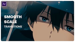 Smooth Scale Transitions | After Effects AMV Tutorial