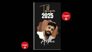 ARBEN KOSOVA - 2025 TALLAVA