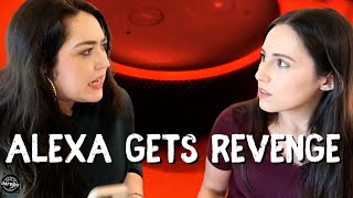 ALEXA GETS REVENGE | SKETCH COMEDY | THIS IS IMPROV
