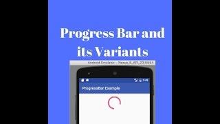 Android App Development part-10: Android ProgressBar Example