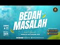 [LIVE] Bedah Masalah I Sabtu, 9 November 2024