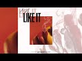 LA - Like it (Official Audio)