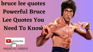 Powerful Bruce Lee Quotes You Need To Know