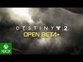 Destiny 2 - Open Beta Launch Trailer