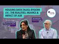 Housing Data Talks: Episode #4 - The Realities, Nuance & Impact of ASB