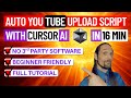Vibe Coding - Auto Uploading Content To Youtube Using Cursor AI  For Beginners