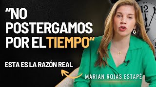 ¡No desperdicies más tu TIEMPO! Actúa YA y crea un cambio en tu vida | Marian Rojas Estapé