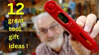 12 Great Tool Gift Ideas ● For Your HandyMan or HandyWoman !