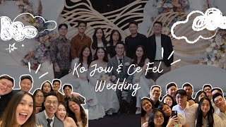 Ko Jo \u0026 Ce Fel Wedding🕊️🤍