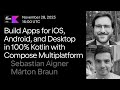 Build Apps for iOS, Android, and Desktop With Compose Multiplatform