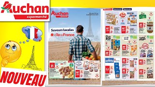 catalogue AUCHAN SUPERMARCHÉ du 20 au 26 février 2024 💛 SAVEURS LOCALES D'ÎLE-DE-FRANCE