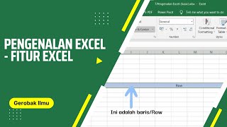 PENGENALAN FITUR-FITUR PADA EXCEL