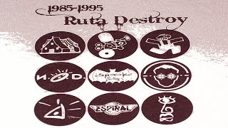 Ruta Destroy vol.33 - Sesión Techno (1990-1993)